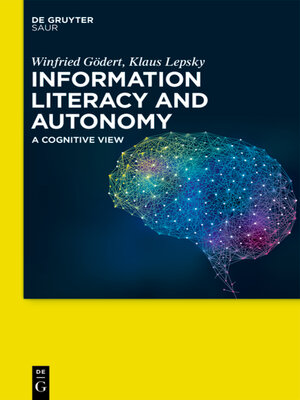 cover image of Information Literacy and Autonomy
